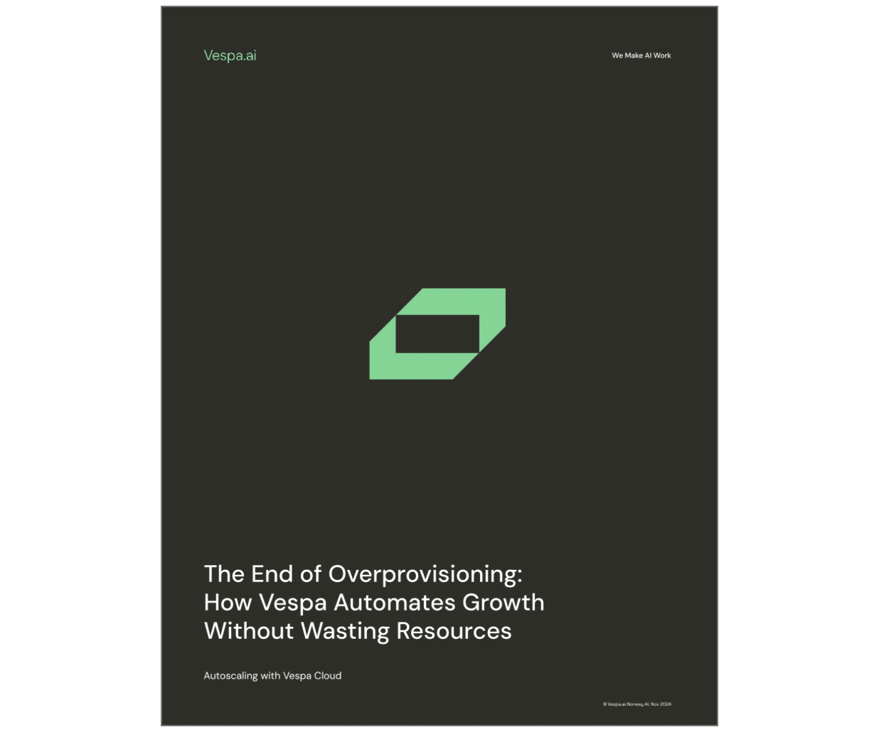 The End of Overprovisioning: How Vespa Automates Growth Without Wasting Resources